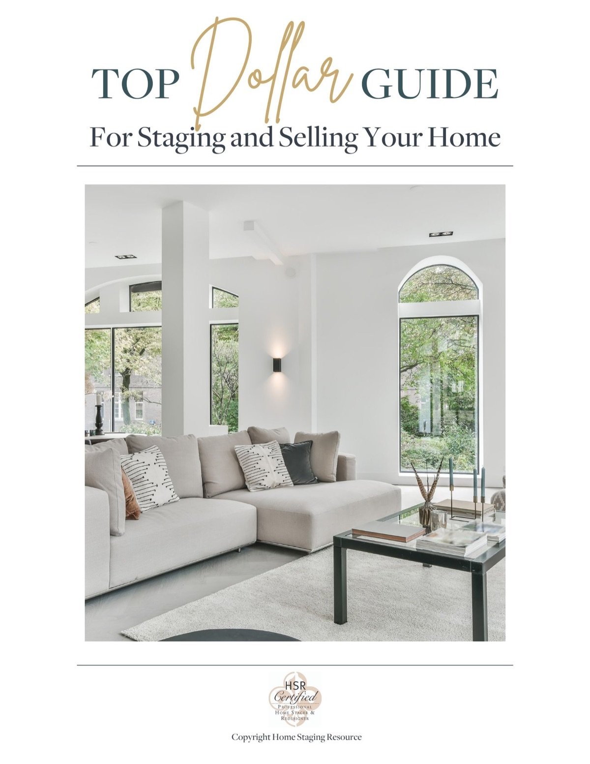 Staging to Sell for Top Dollar, a free guide from Mia Bella Designs
